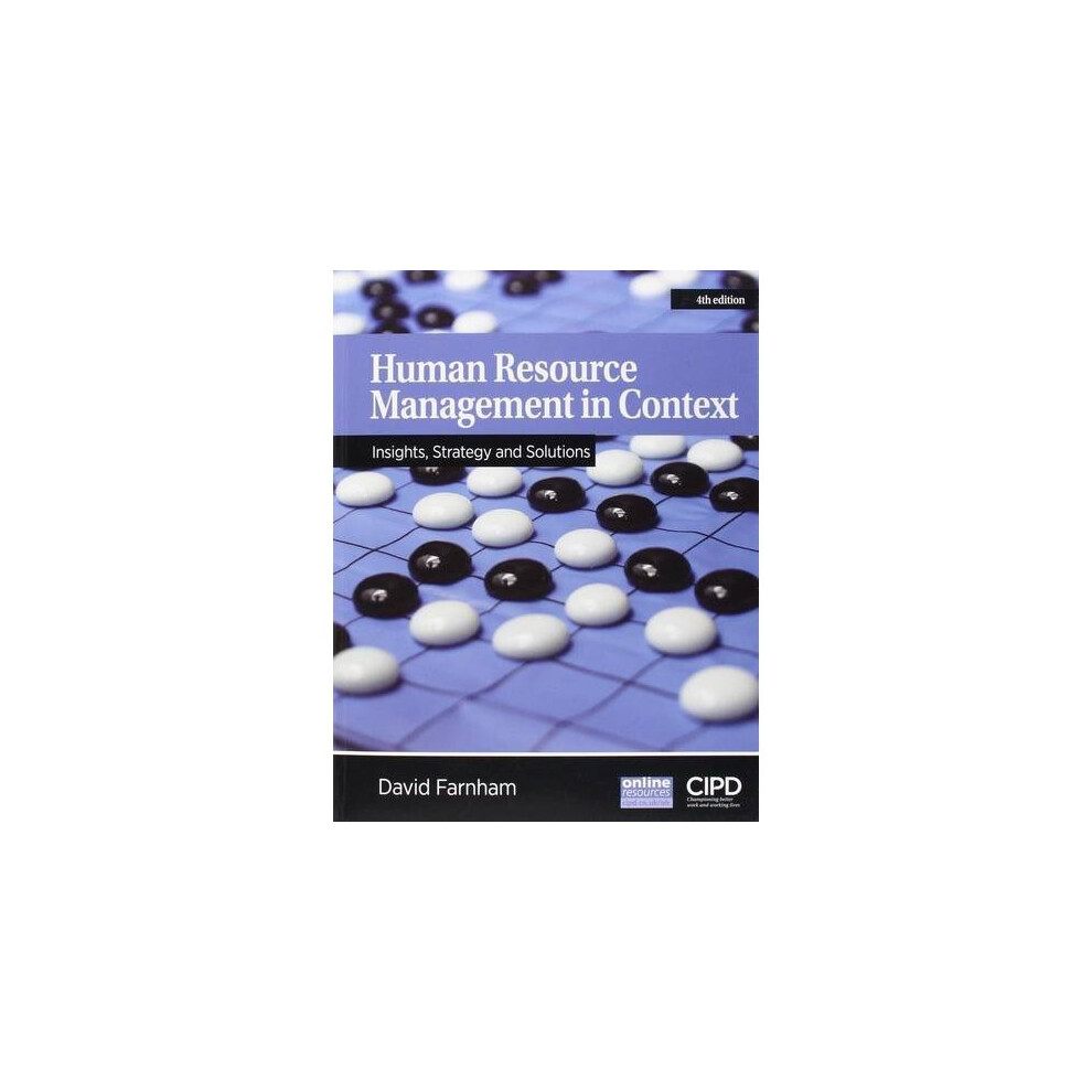 Human Resource Management in Context: Insights, Strategy and Solutions