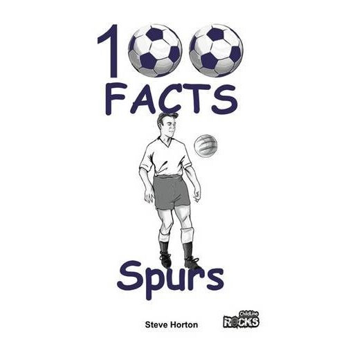Tottenham Hotspur FC - 100 Facts
