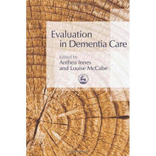 Evaluation in Dementia Care