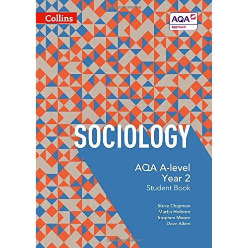 AQA A Level Sociology Student Book 2 (AQA A Level Sociology)
