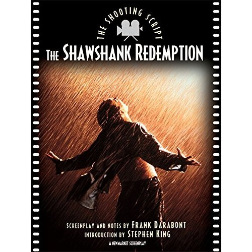 The Shawshank Redemption: the Shooting Script (Newmarket Shooting Script)