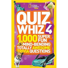 Quiz Whiz 4: 1,000 Super Fun Mind-bending Totally Awesome Trivia Questions (Quiz Whiz )