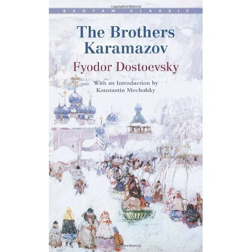 Brothers Karamazov (Bantam Classics)
