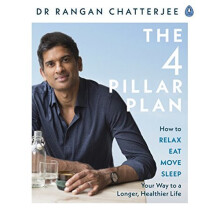 The 4 Pillar Plan: How to Relax, Eat, Move and Sleep Your Way to a Longer, Healthier Life