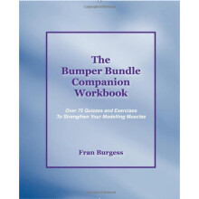 The Bumper Bundle Companion Workbook: 75 Quizzes and Exercises to Strengthen Your Modelling Muscles