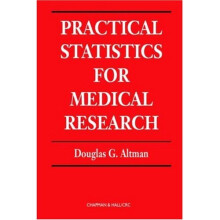 Practical Statistics for Medical Research (Chapman & Hall/CRC Texts in Statistical Science)