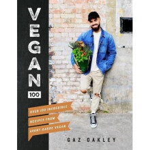 Vegan 100: Over 100 incredible recipes from @avantgardevegan