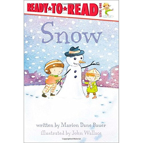 Snow (Ready-To-Read - Level 1 (Quality))