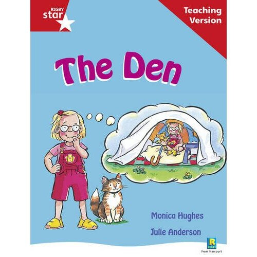 Rigby Star Guided Reading Red Level: The Den Teaching Version