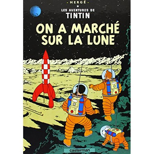 On a marche sur la Lune (Les aventures de Tintin)