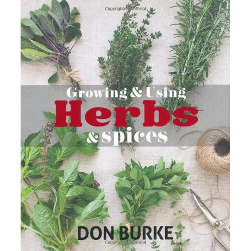 Growing and Using Herbs and Spices