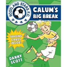 Calum's Big Break (Young Kelpies)