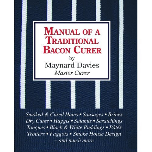 Manual of a Traditional Bacon Curer
