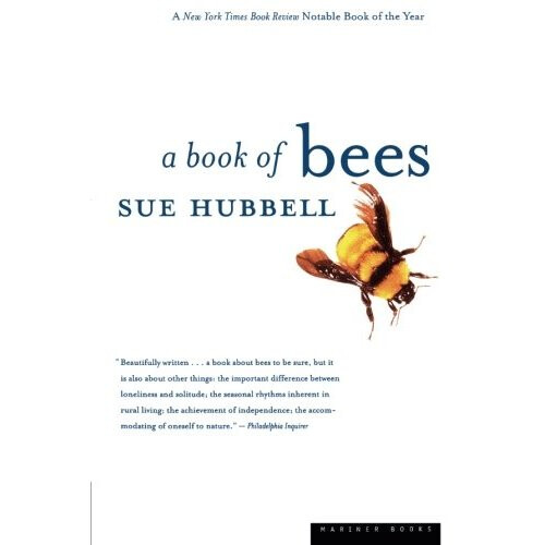 A Book of Bees: --and How to Keep Them