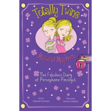 Musical Mayhem: The Fabulous Diary of Persephone Pinchgut (Totally Twins)