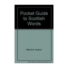 Pocket Guide to Scottish Words