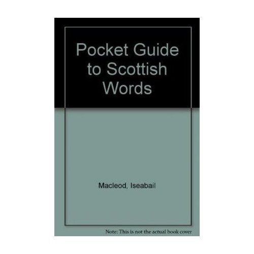 Pocket Guide to Scottish Words