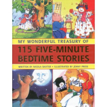 My Wonderful Treasury of 115 Five-Minute Bedtime Stories