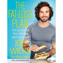 The Fat-Loss Plan: 100 Quick and Easy Recipes with Workouts