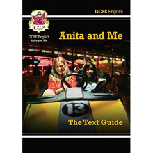 Grade 9-1 GCSE English Text Guide - Anita and Me
