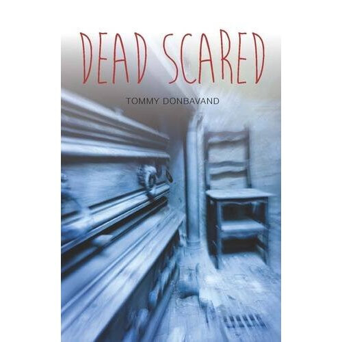 Dead Scared (Teen Reads)