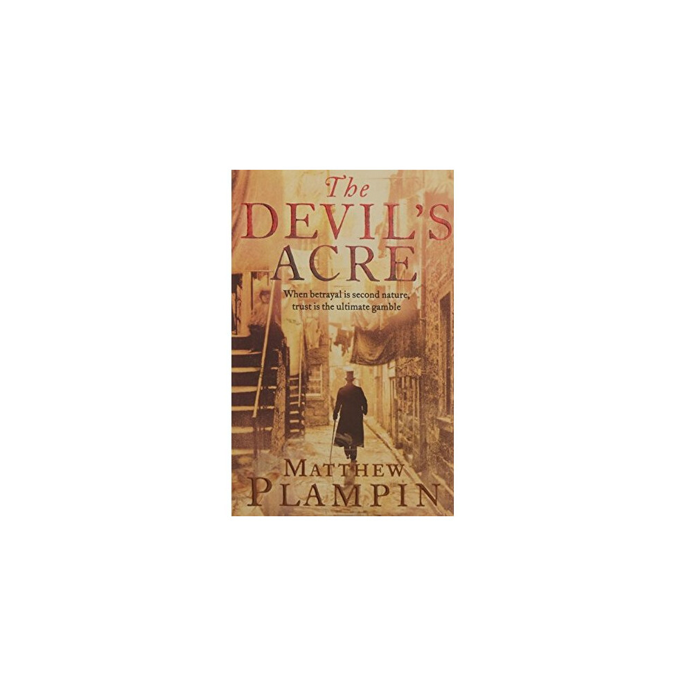 The Devil's Acre
