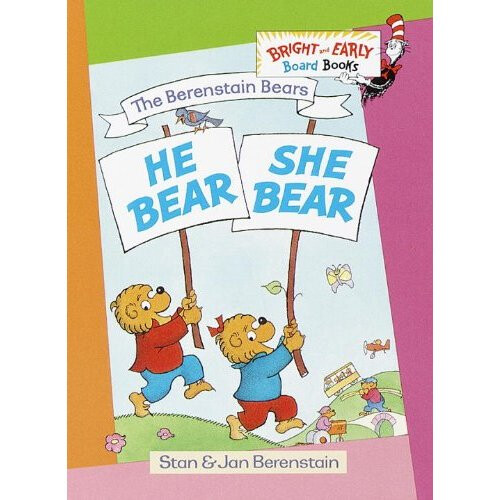 B Bears: He Bear She Bear (Bright & Early Board Books)