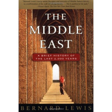 The Middle East: A Brief History of the Last 2, 000 Years