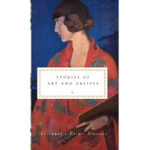 Stories of Art & Artists (Everyman's Library POCKET CLASSICS)