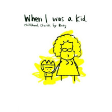 When I Was A Kid : Childhood Stories by Boey - Book