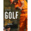 Golf: How to Play the Golf Digest Way 1