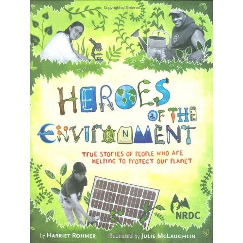 Heroes of the Environment