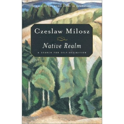 Native Realm: a Search for Self-Definition