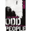 Odd People: Hunting Spies in the First World War (Dialogue Espionage Classics) 1