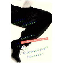 Dancing in the Distraction Factory: Music, Television and Popular Culture