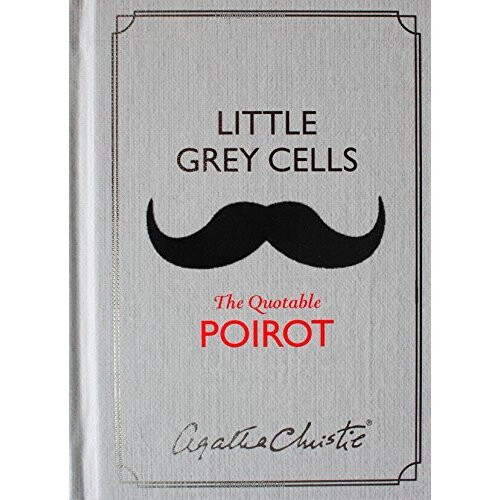 Little Grey Cells: The Quotable Poirot