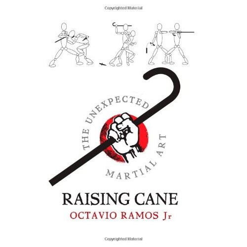 Raising Cane - The Unexpected Martial Art