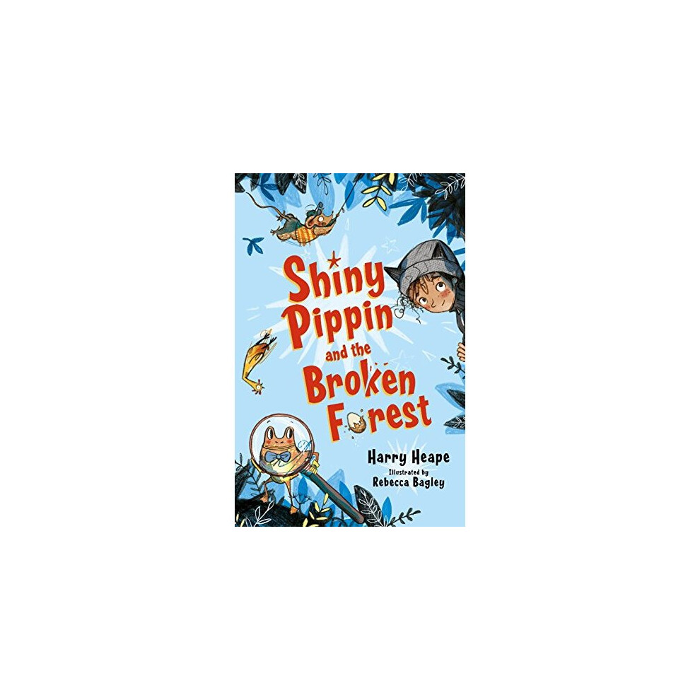 Shiny Pippin and the Broken Forest