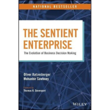 The Sentient Enterprise: The Evolution of Business Decision Making