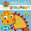Never Touch a Dinosaur (Touch and Feel) 1