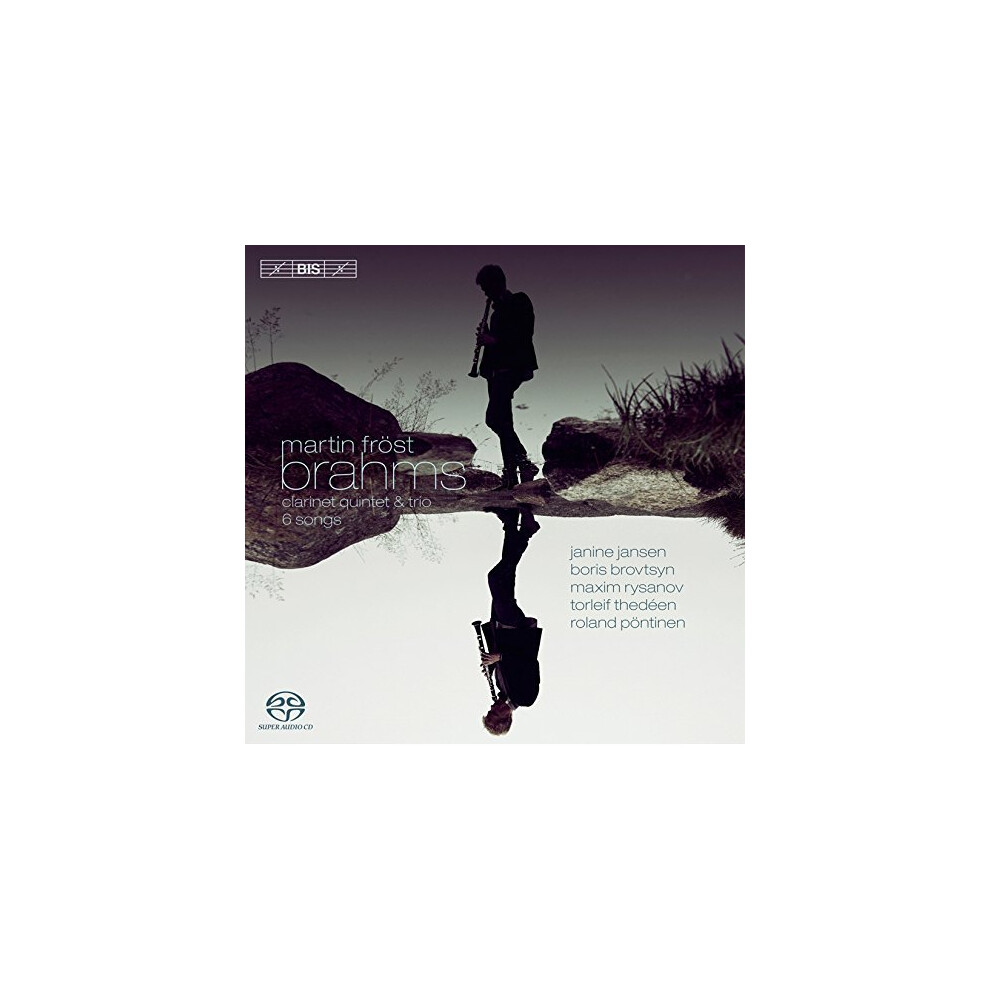 Martin FrÃ¶st - Brahms: Clarinet Quintet and Trio [CD]