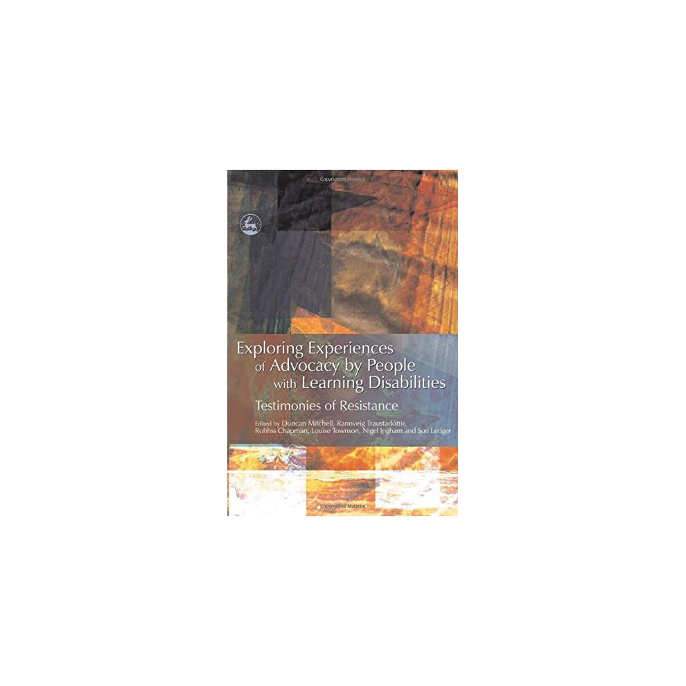 Exploring Experiences of Advocacy by People with Learning Disabilities: Testimonies of Resistance