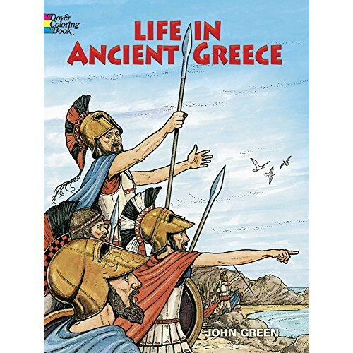 Life in Ancient Greece (Dover History Coloring Book)