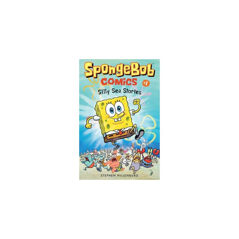SpongeBob Comics: Book 1: Silly Sea Stories