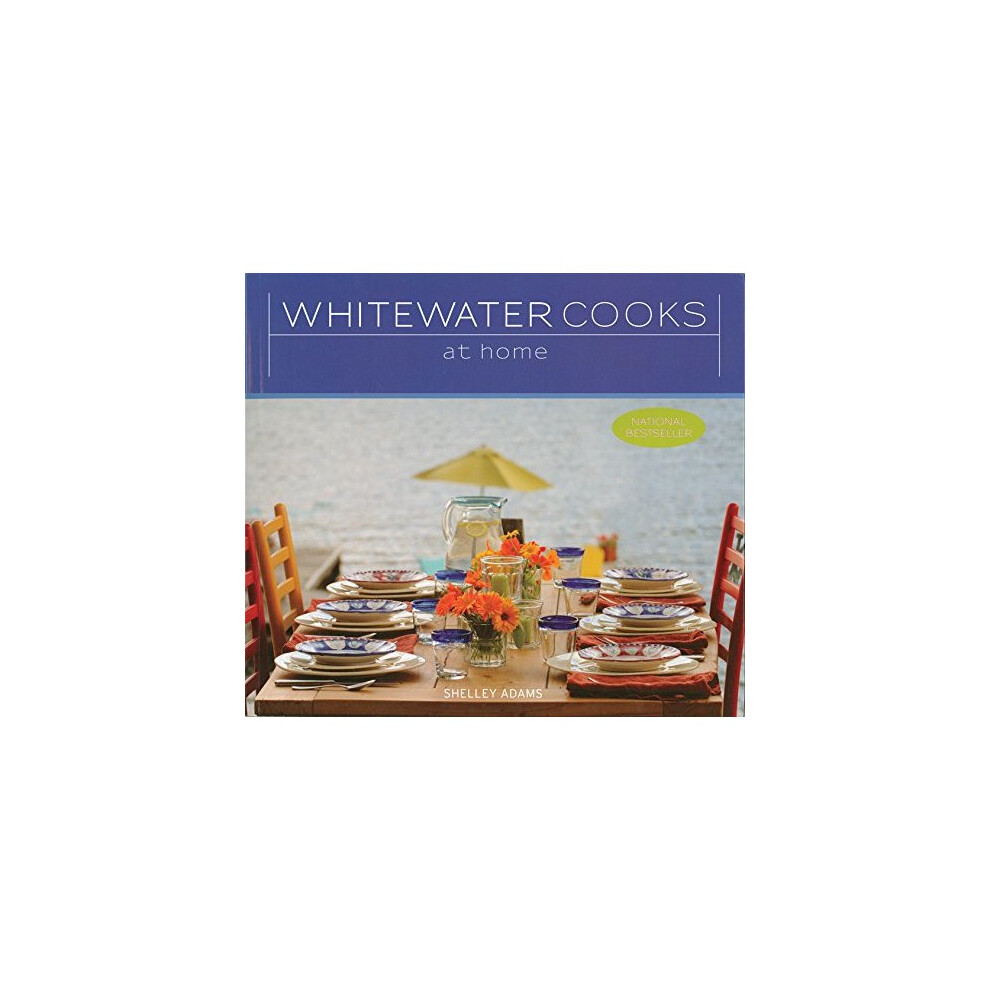 Whitewater Cooks at Home