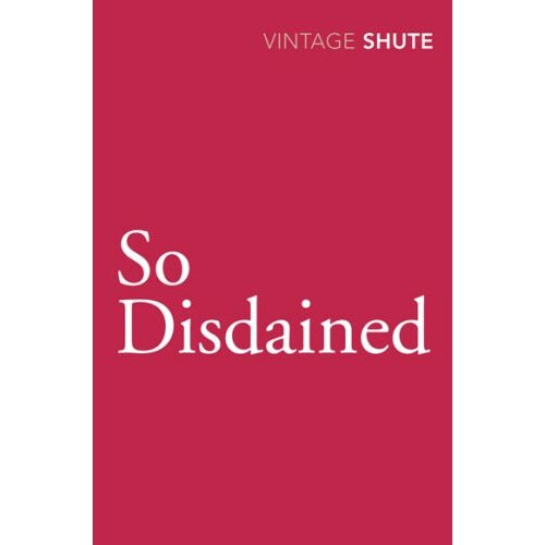 So Disdained (Vintage Classics)