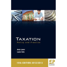 Taxation: Policy and Practice 2012/13