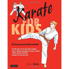 Karate for Kids (Martial Arts for Kids Series)