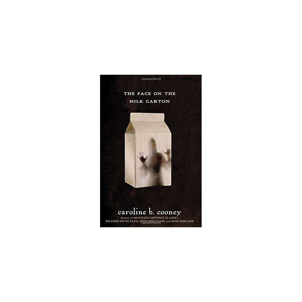 The Face on the Milk Carton (Janie Johnson)