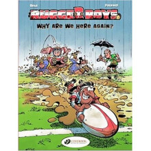Rugger Boys, The Vol.1: Why Are We Here Again?